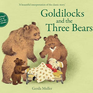 Goldilocks and The Three Bears