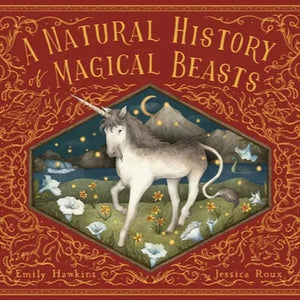 A Natural History of Magical Beasts